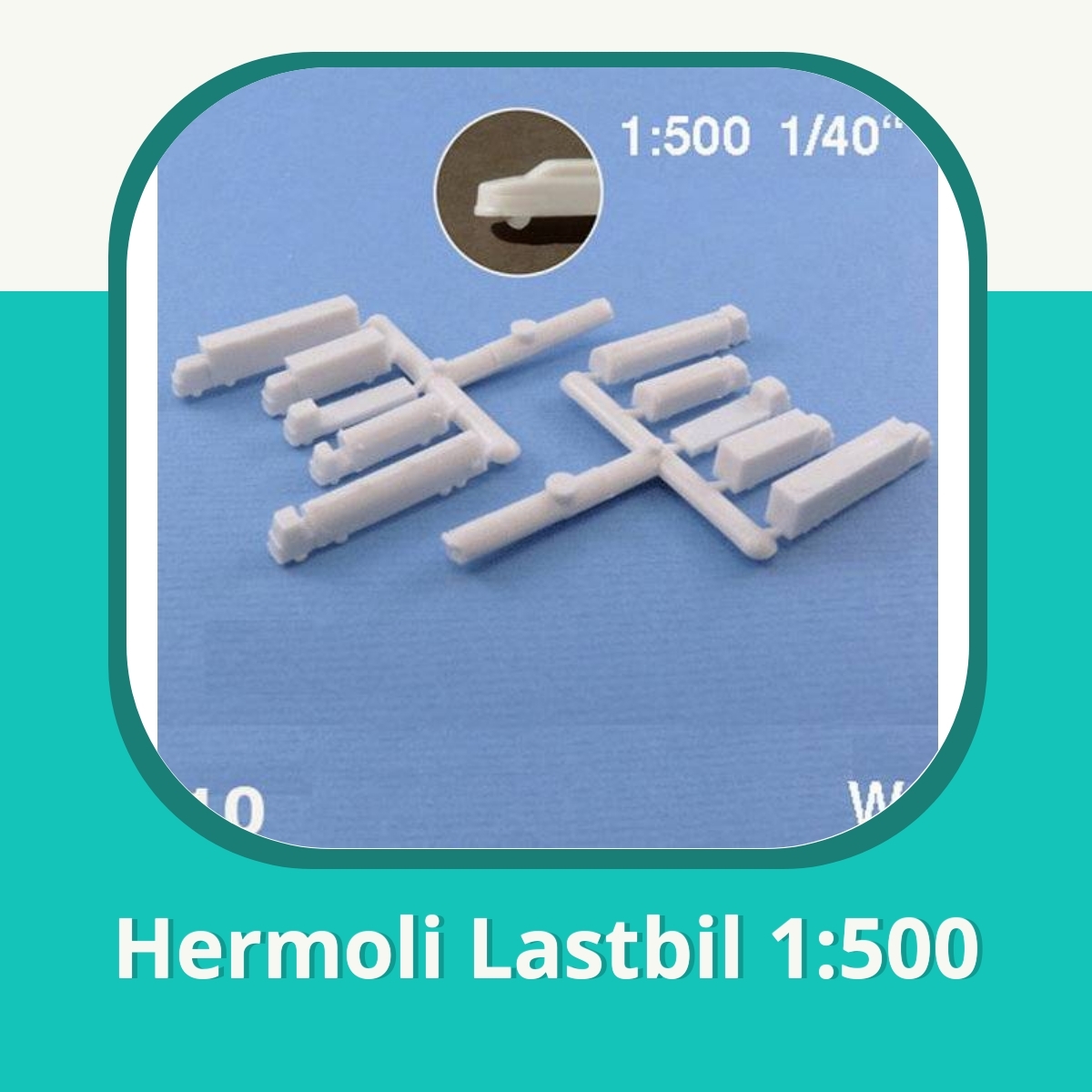Anmeldelse af Hermoli Lastbil 1:500