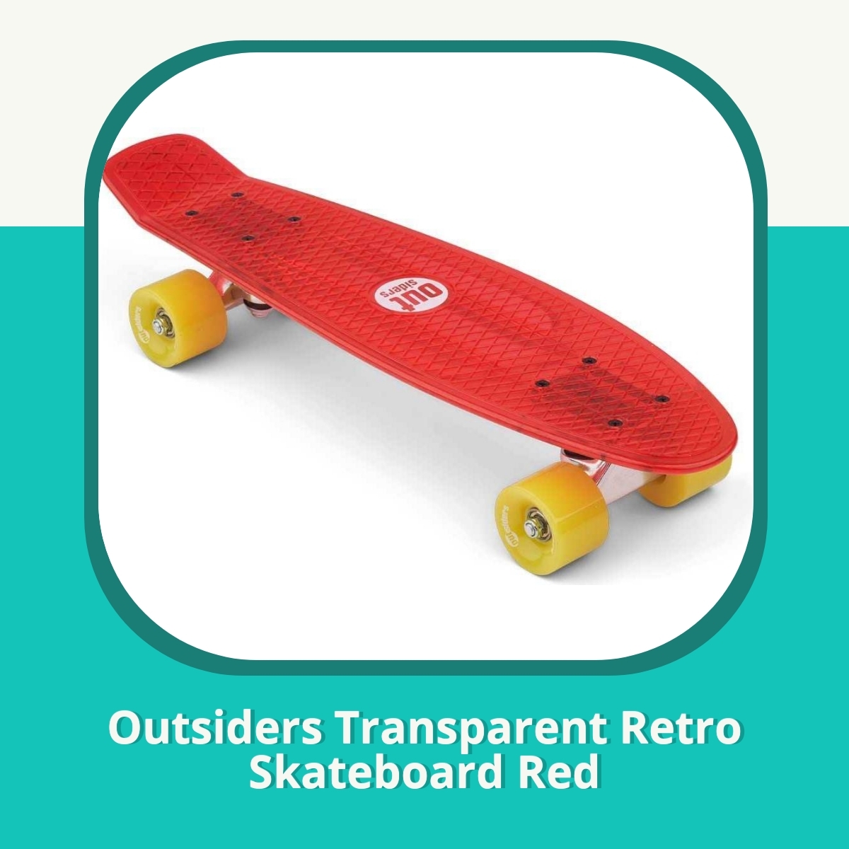 Anmeldelse af Outsiders Transparent Retro Skateboard Red