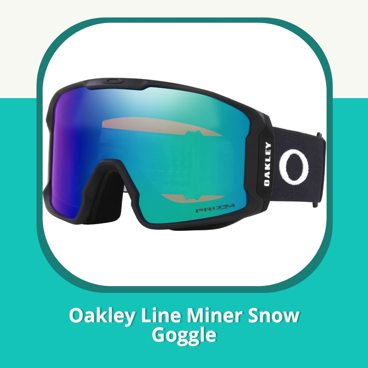 Anmeldelse af Oakley Line Miner Snow Goggle