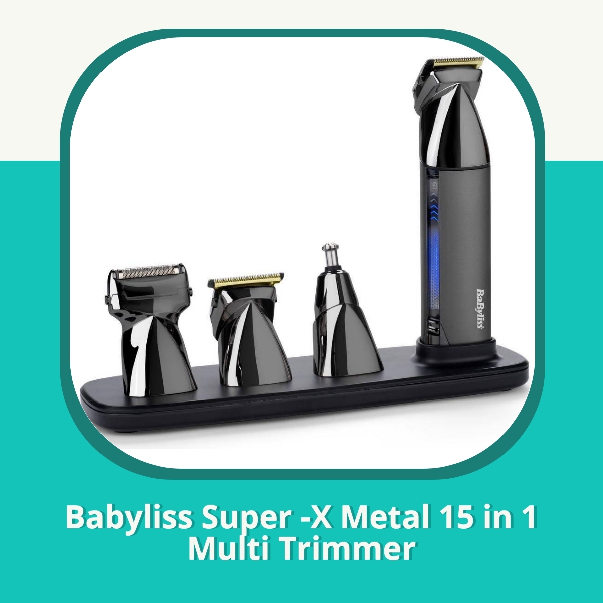 Anmeldelse af Babyliss Super -X Metal 15 in 1 Multi Trimmer