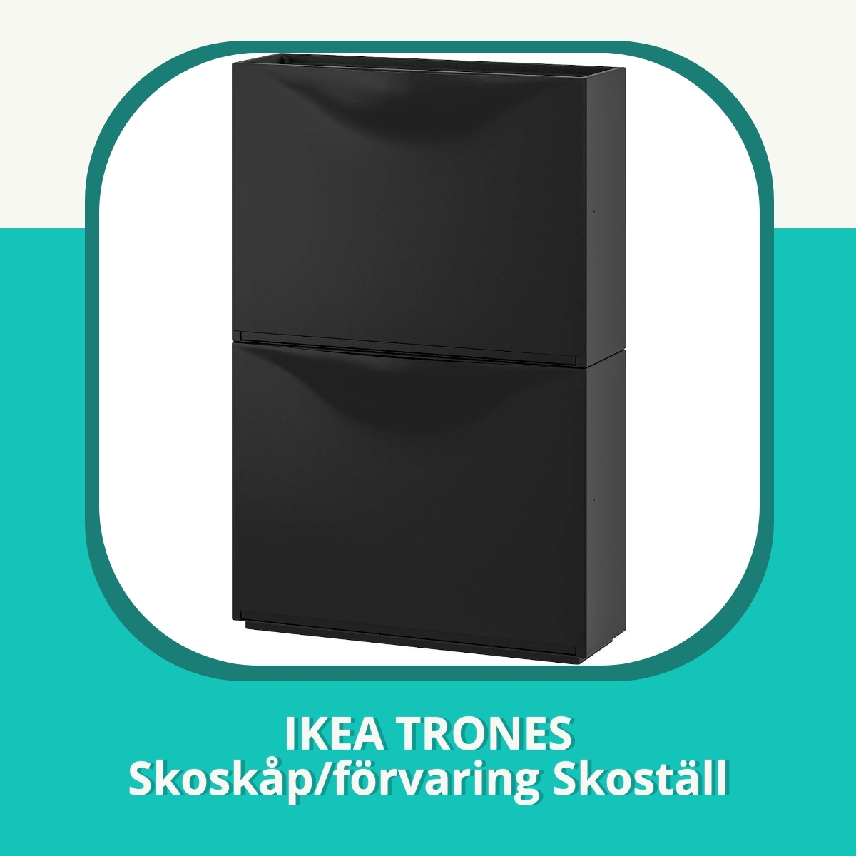 Recension af IKEA TRONES Skoskåp/förvaring Skoställ
