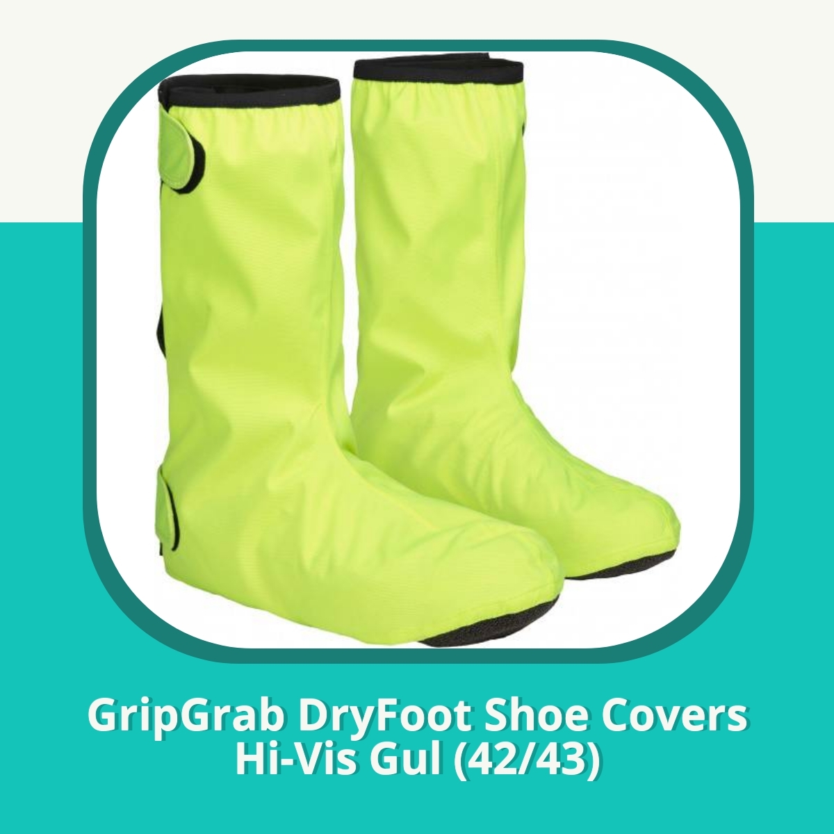 Recension GripGrab DryFoot Shoe Covers Hi-Vis Gul (42/43)