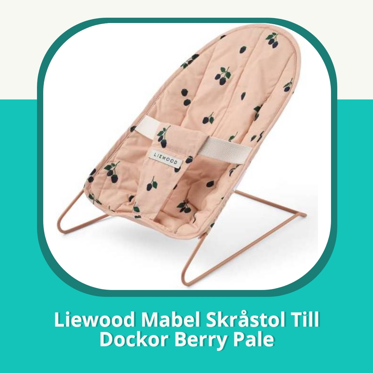 Recension af Liewood Mabel Skråstol Till Dockor Berry Pale