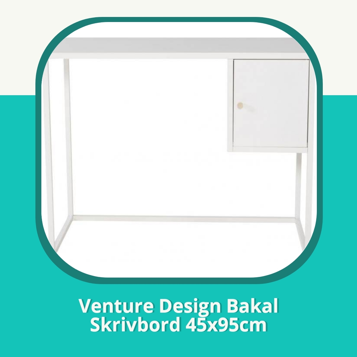 Recension af Venture Design Bakal Skrivbord 45x95cm