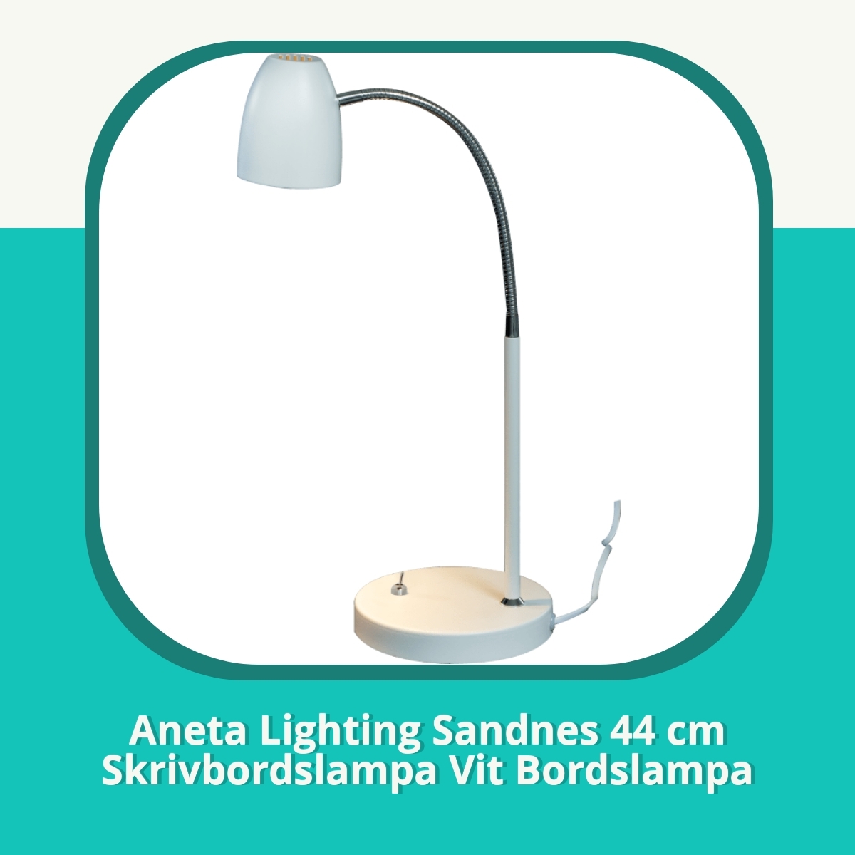 Recension af Aneta Lighting Sandnes 44 cm Skrivbordslampa Vit Bordslampa