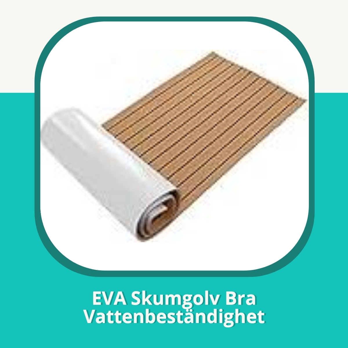 Recension af EVA Skumgolv Bra Vattenbeständighet