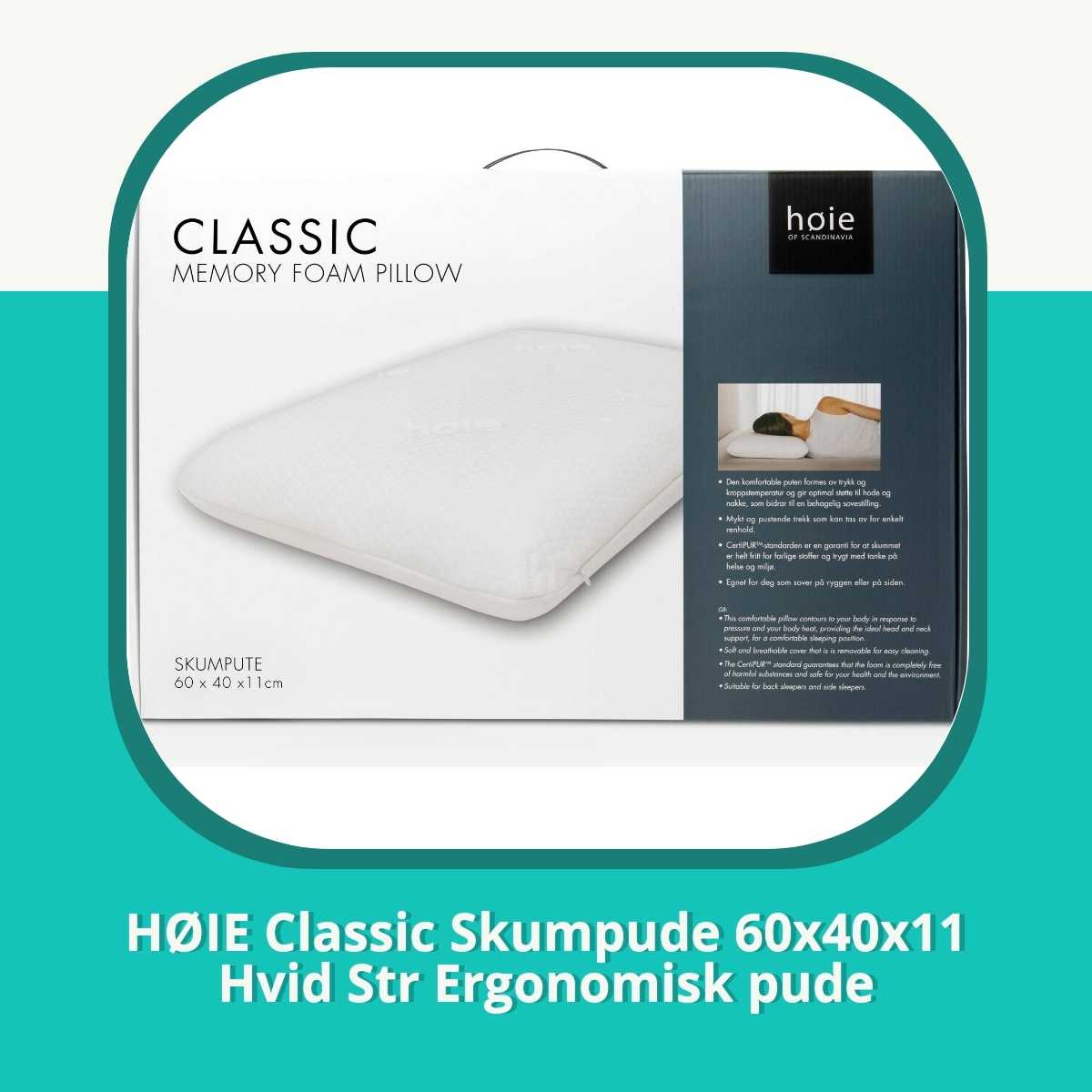 Anmeldelse af HØIE Classic Skumpude 60x40x11 Hvid Str Ergonomisk pude