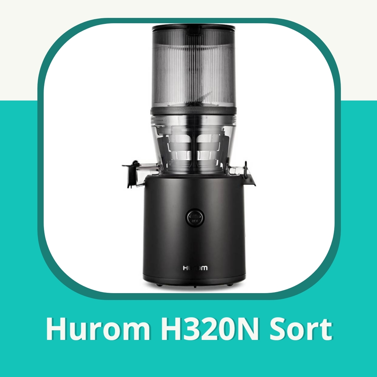 Anmeldelse af Hurom H320N Sort