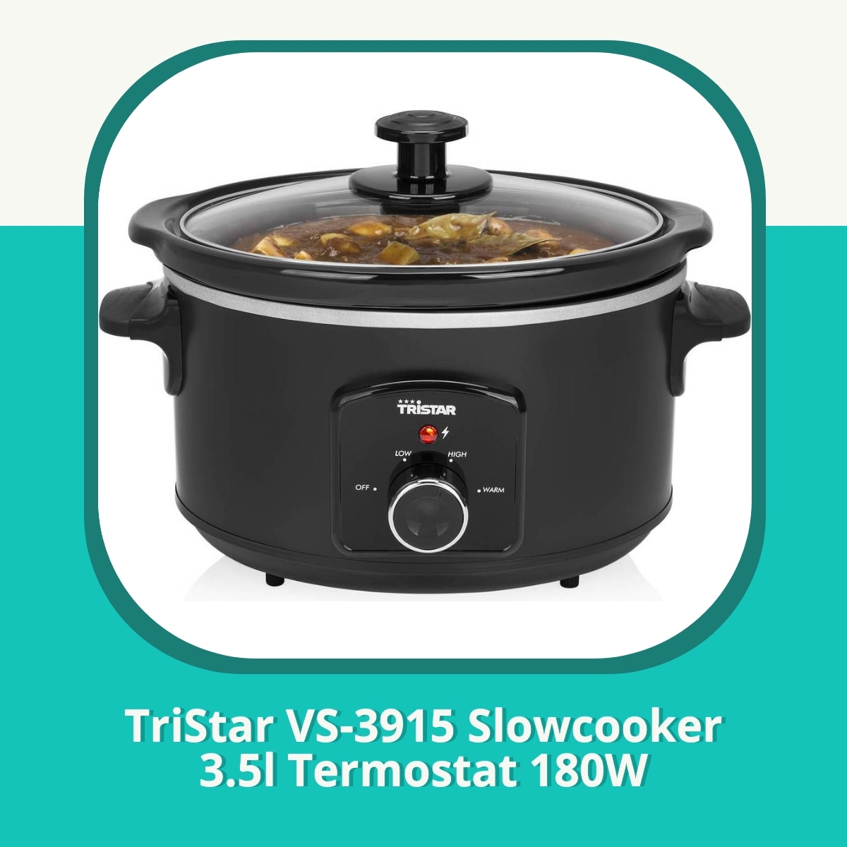 Anmeldelse TriStar VS-3915 Slowcooker 3.5l Termostat 180W
