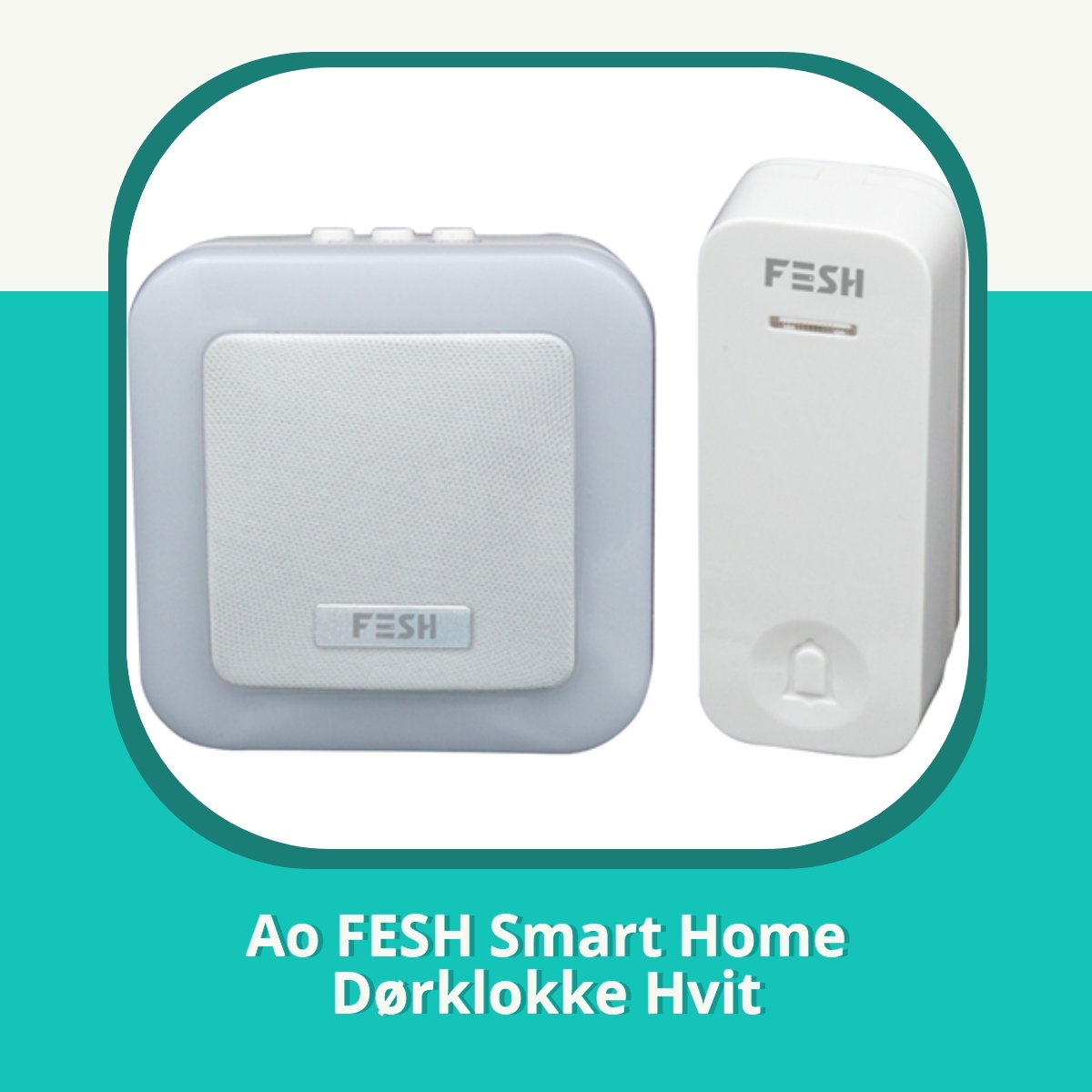 Anmeldelse Ao FESH Smart Home Dørklokke Hvit