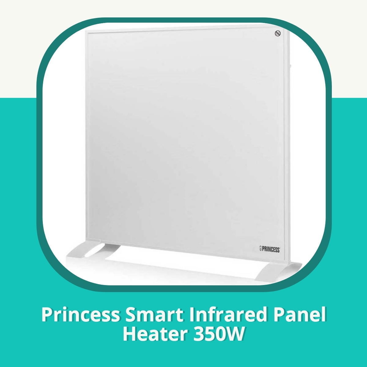Anmeldelse af Princess Smart Infrared Panel Heater 350W