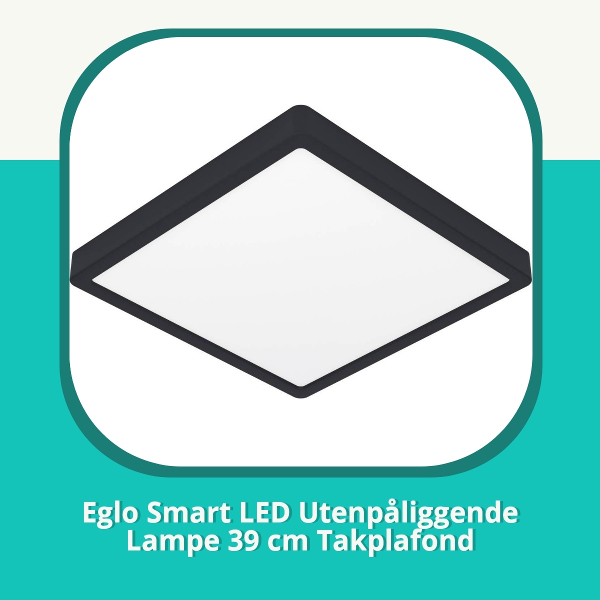 Anmeldelse Eglo Smart LED Utenpåliggende Lampe 39 cm Takplafond