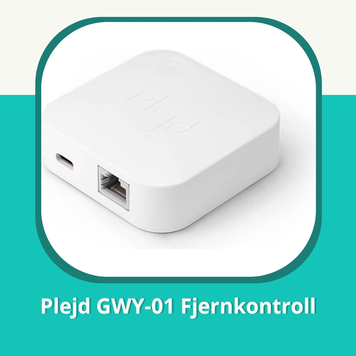 Anmeldelse af Plejd GWY-01 Fjernkontroll