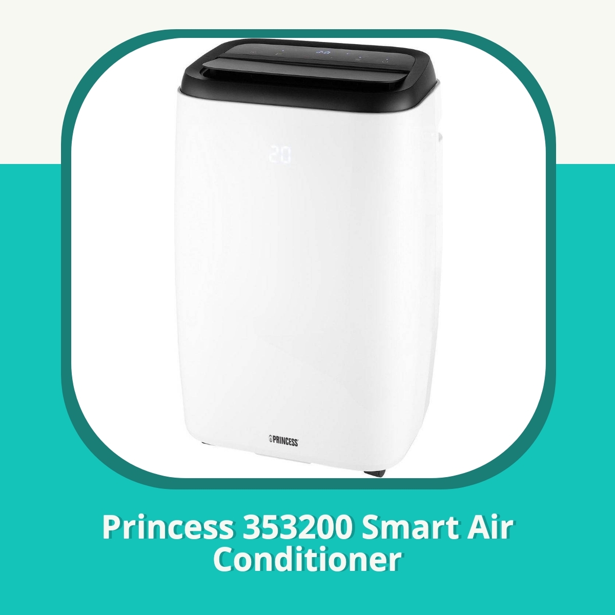 Recension af Princess 353200 Smart Air Conditioner