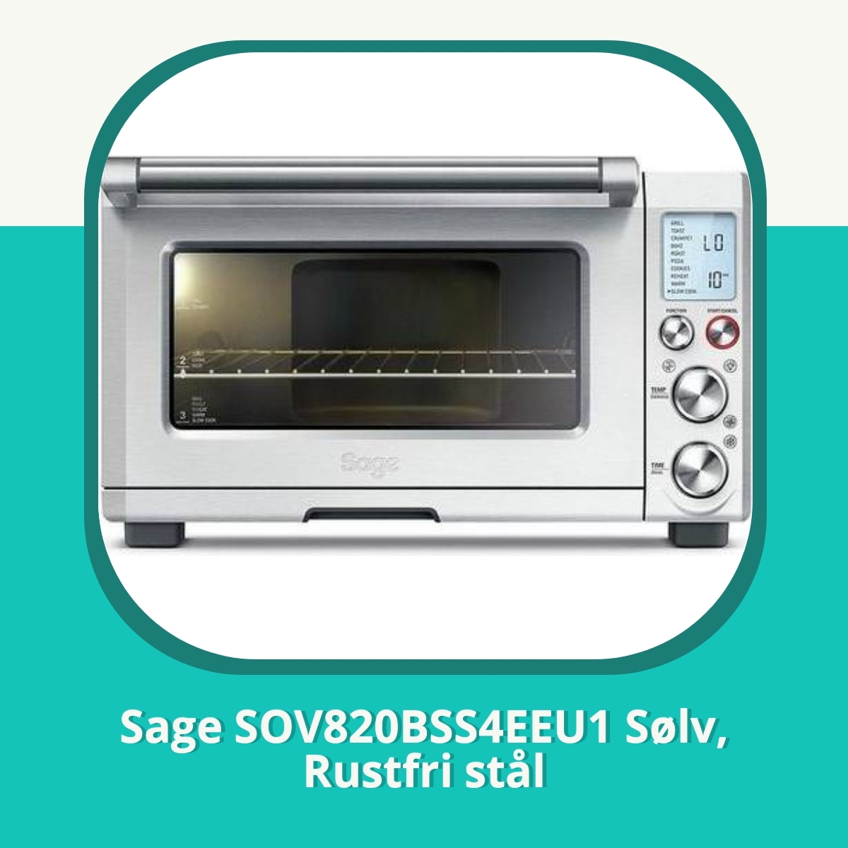 Anmeldelse af Sage SOV820BSS4EEU1 Sølv, Rustfri stål