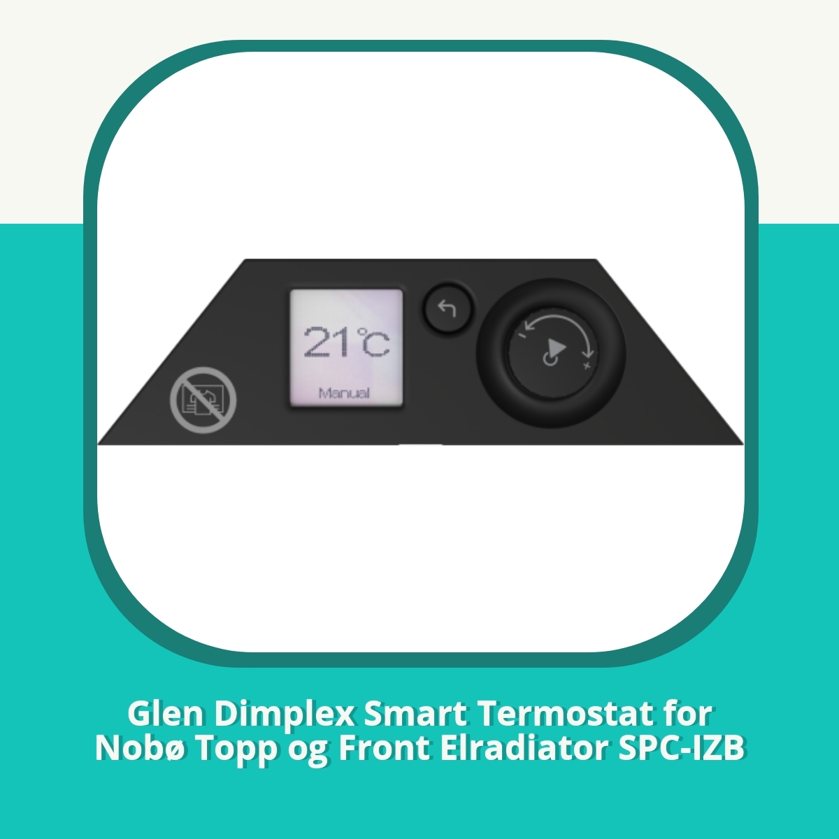 Anmeldelse af Glen Dimplex Smart Termostat SPC-IZB