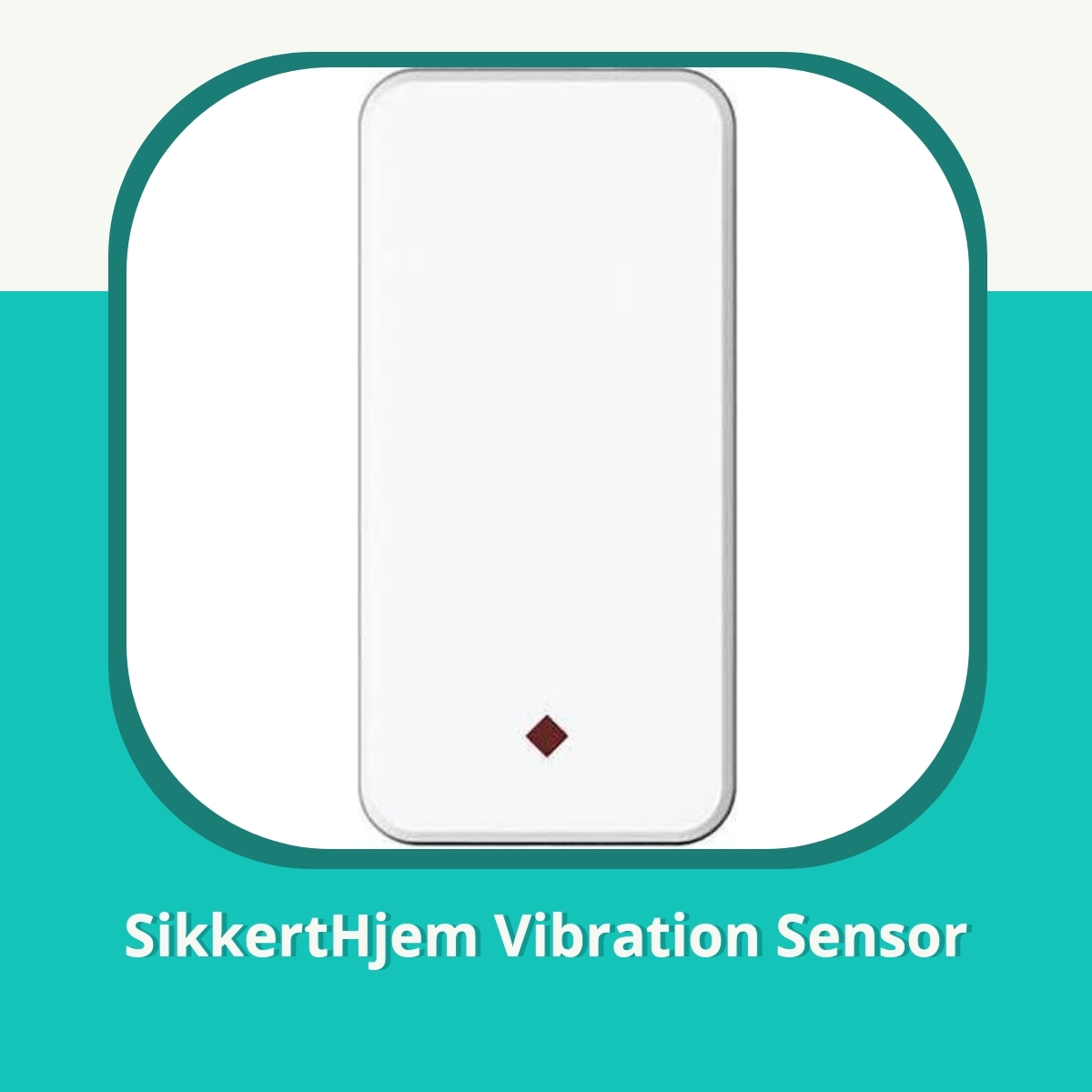 Anmeldelse SikkertHjem Vibration Sensor