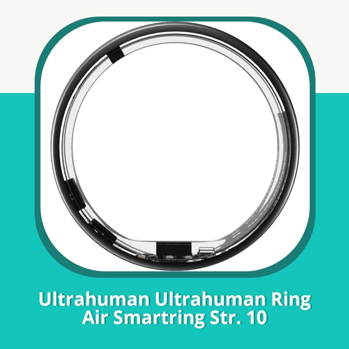 Anmeldelse af Ultrahuman Ultrahuman Ring Air Smartring Str. 10