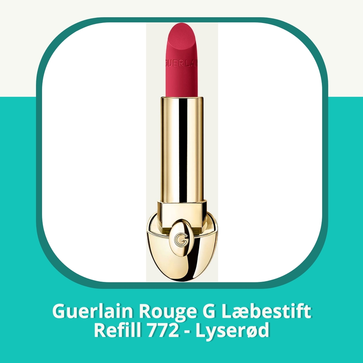 Anmeldelse af Guerlain Rouge G Læbestift Refill 772 - Lyserød