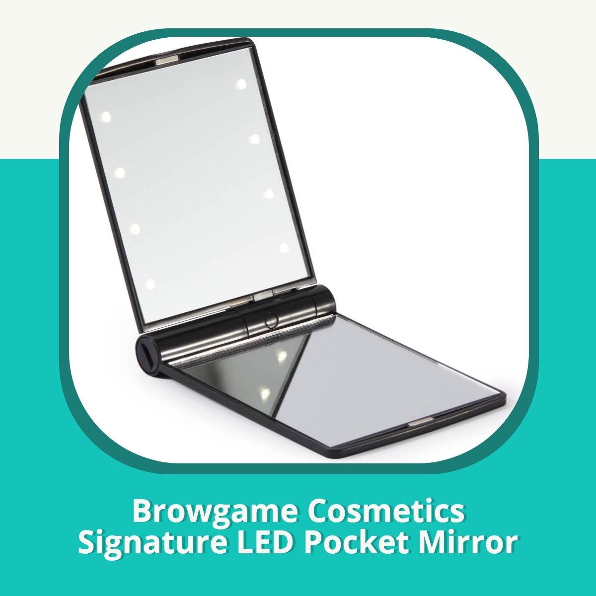 Anmeldelse af Browgame Cosmetics Signature LED Pocket Mirror