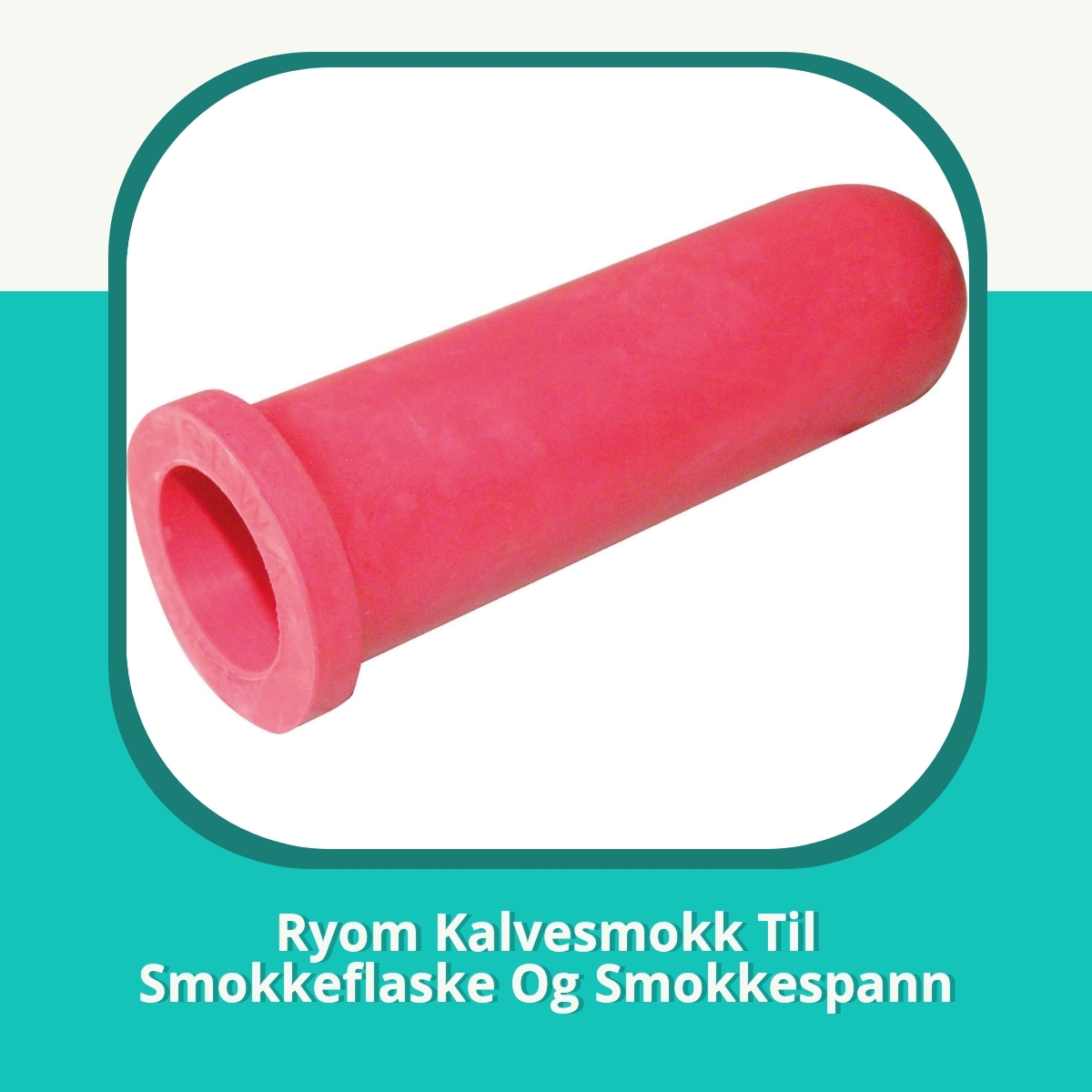 Anmeldelse af Ryom Kalvesmokk Til Smokkeflaske Og Smokkespann