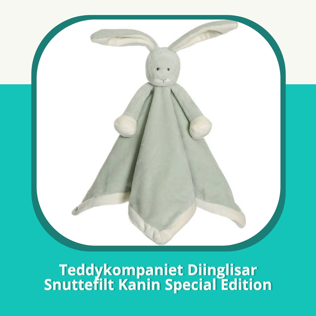 Recension Teddykompaniet Diinglisar Snuttefilt Kanin Special Edition