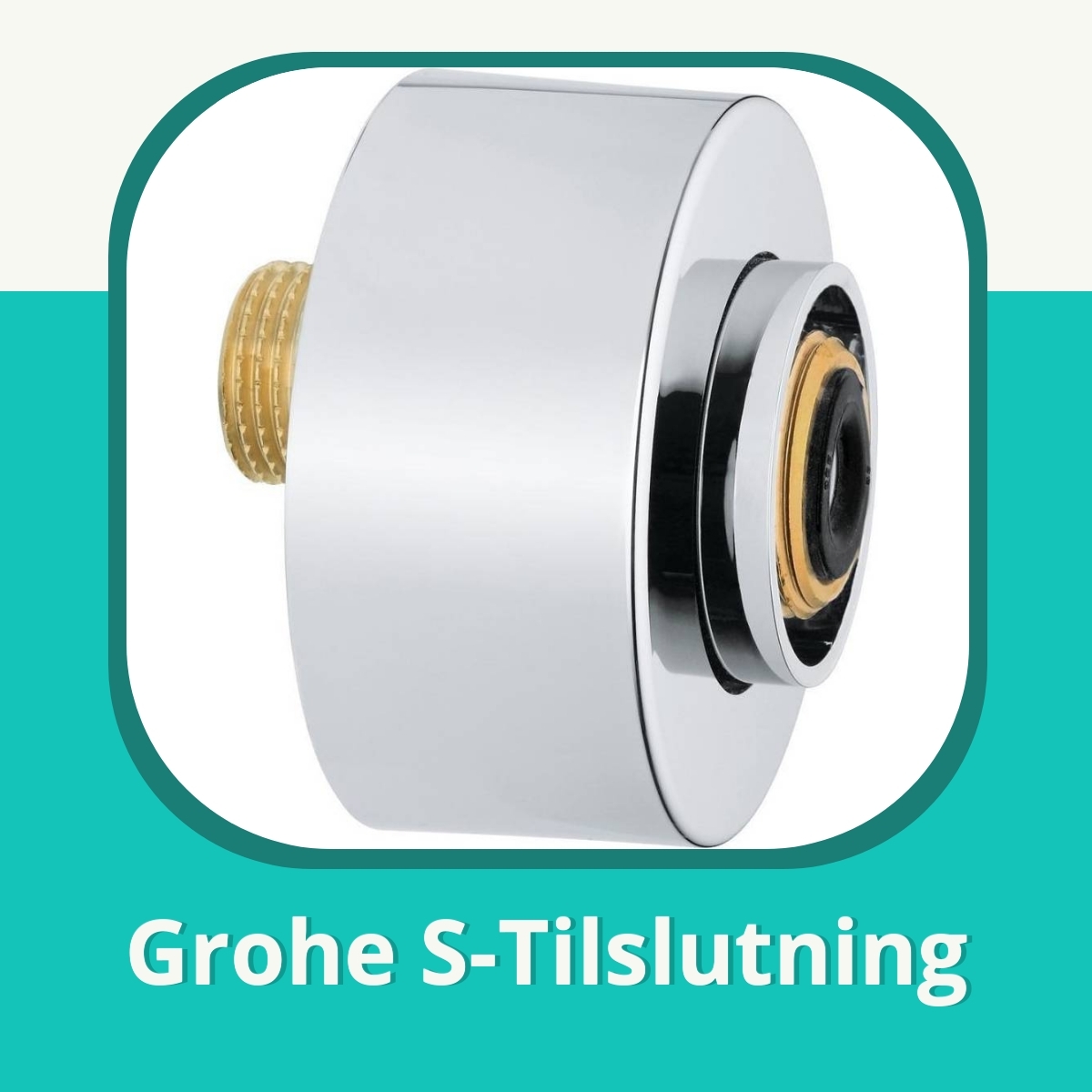 Anmeldelse af Grohe S-Tilslutning