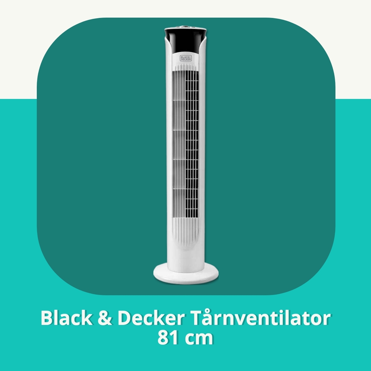 Anmeldelse af Black & Decker Tårnventilator 81 cm