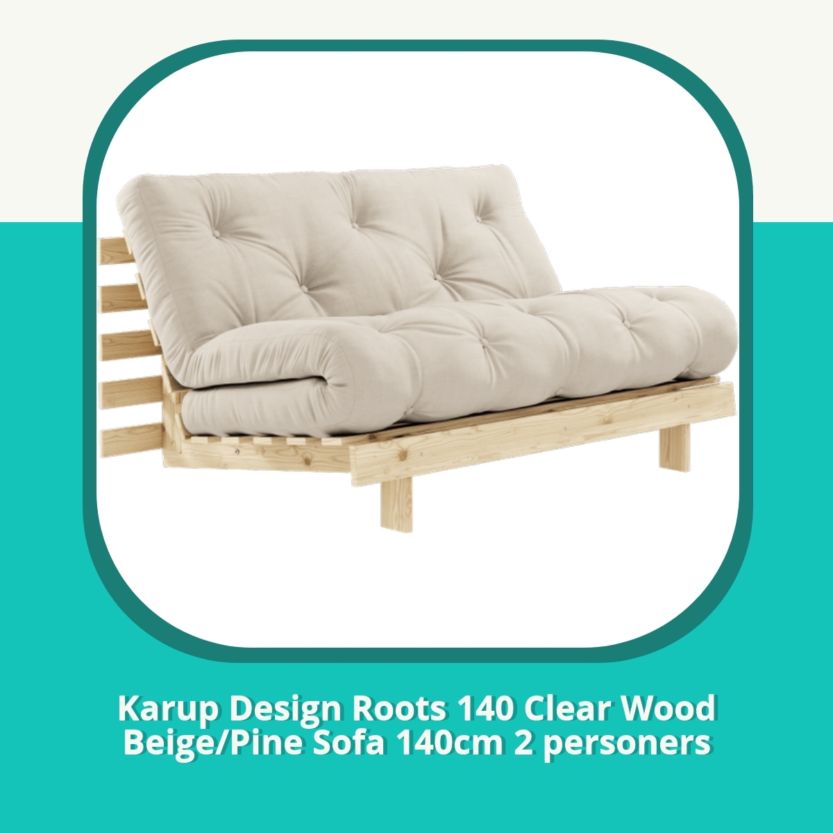 Anmeldelse af Karup Design Roots 140 Clear Wood Beige/Pine Sofa 140cm 2 personers