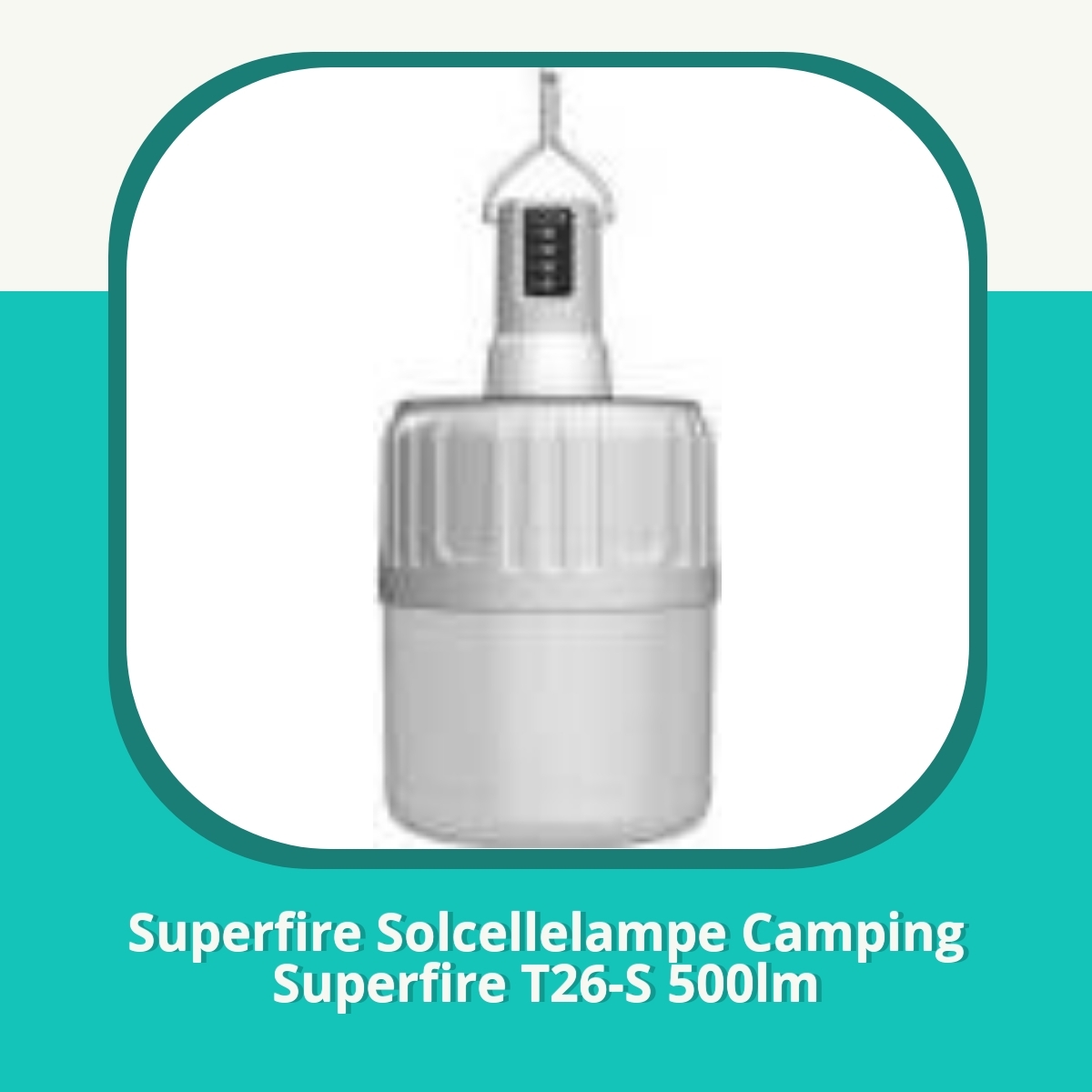 Anmeldelse af Superfire Solcellelampe Camping Superfire T26-S 500lm