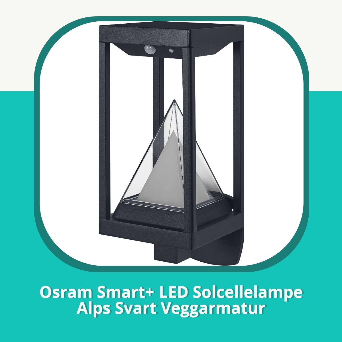Anmeldelse af Osram Smart+ LED Solcellelampe Alps Svart Veggarmatur