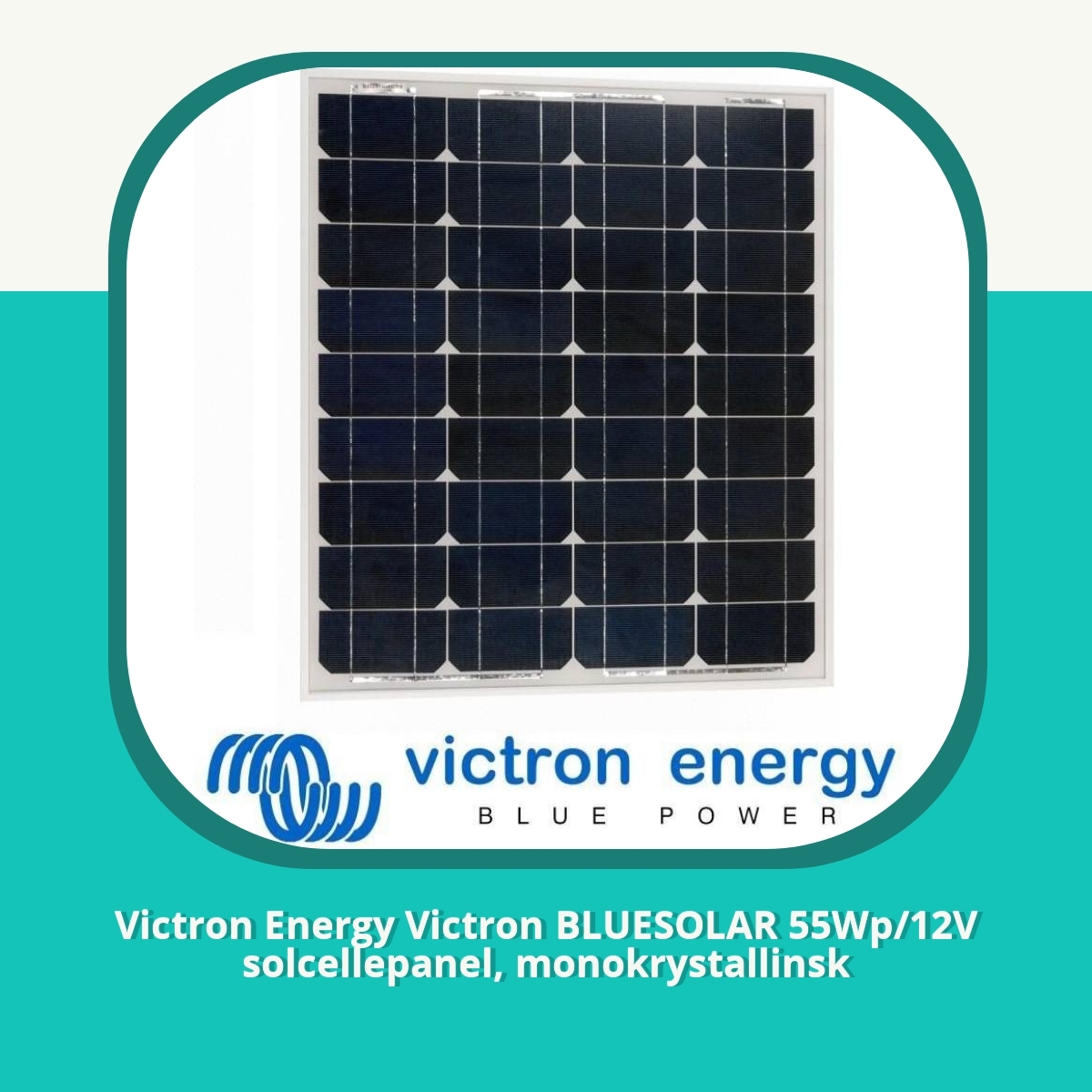 Anmeldelse af Victron Energy Victron BLUESOLAR 55Wp/12V solcellepanel, monokrystallinsk
