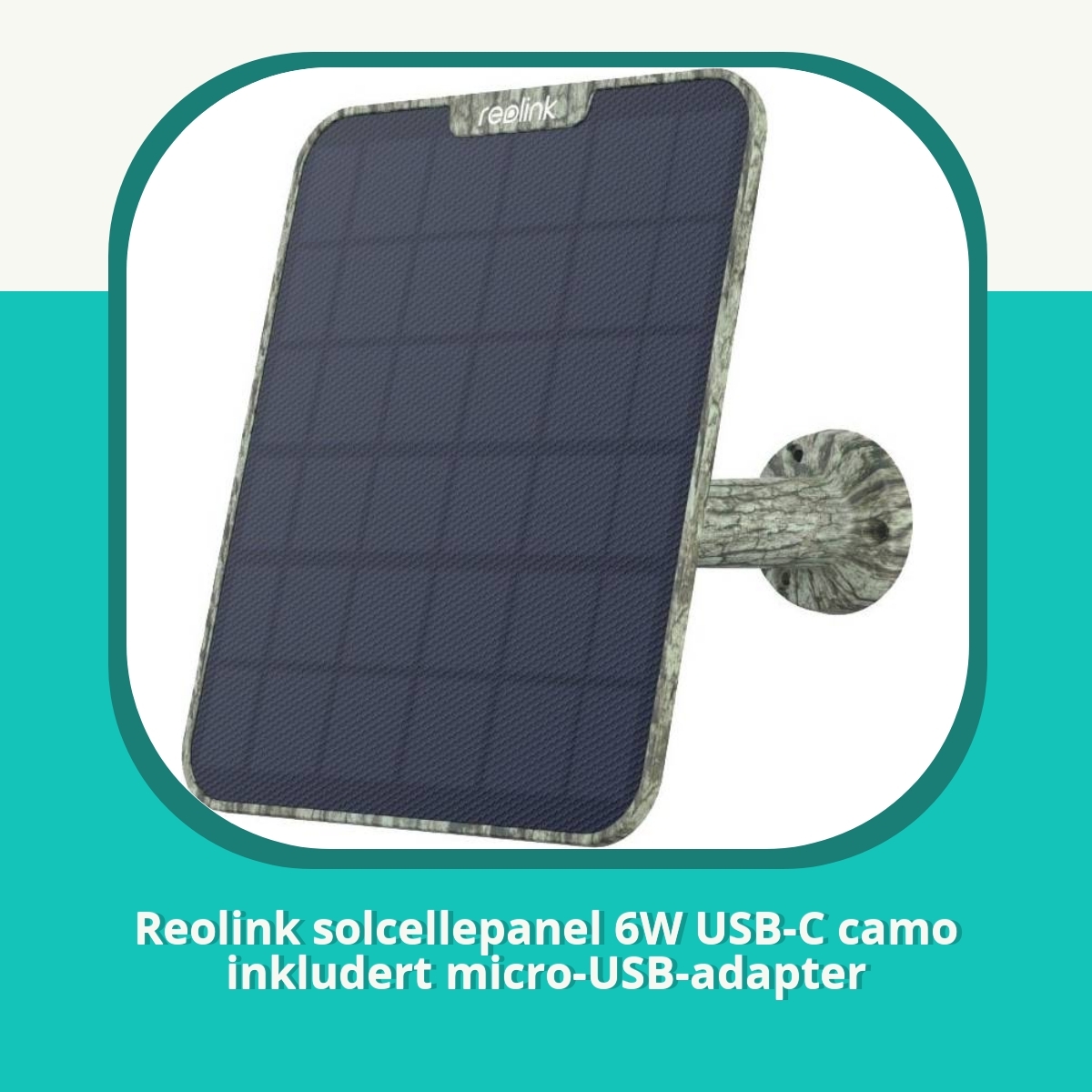 Anmeldelse af Reolink solcellepanel 6W USB-C camo inkludert micro-USB-adapter
