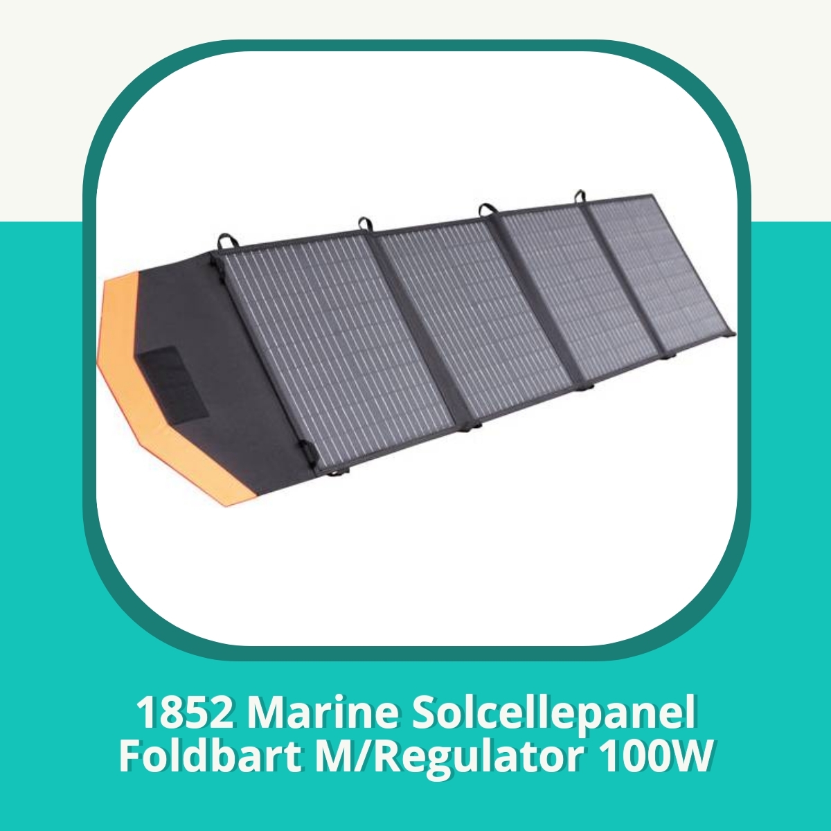 Anmeldelse af 1852 Marine Solcellepanel Foldbart M/Regulator 100W