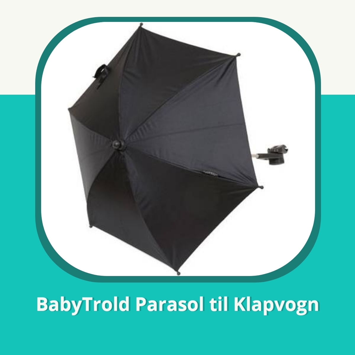 Anmeldelse af BabyTrold Parasol til Klapvogn