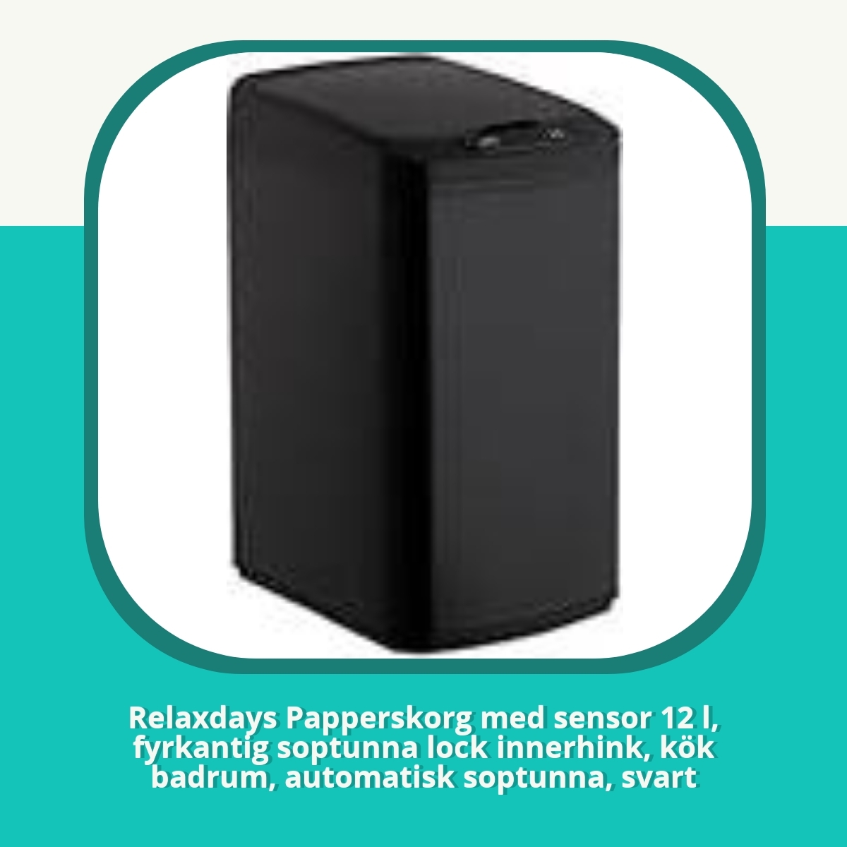 Recension Relaxdays Papperskorg med sensor 12 l, fyrkantig soptunna lock innerhink, kök badrum, automatisk soptunna, svart