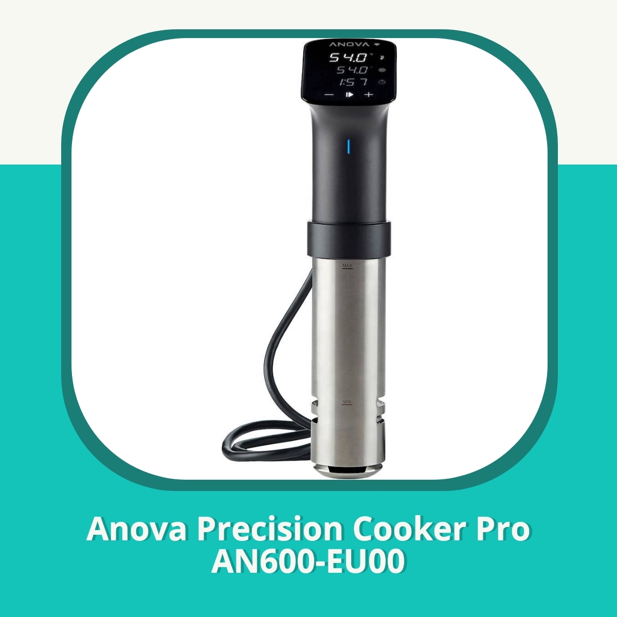 Recension af Anova Precision Cooker Pro AN600-EU00