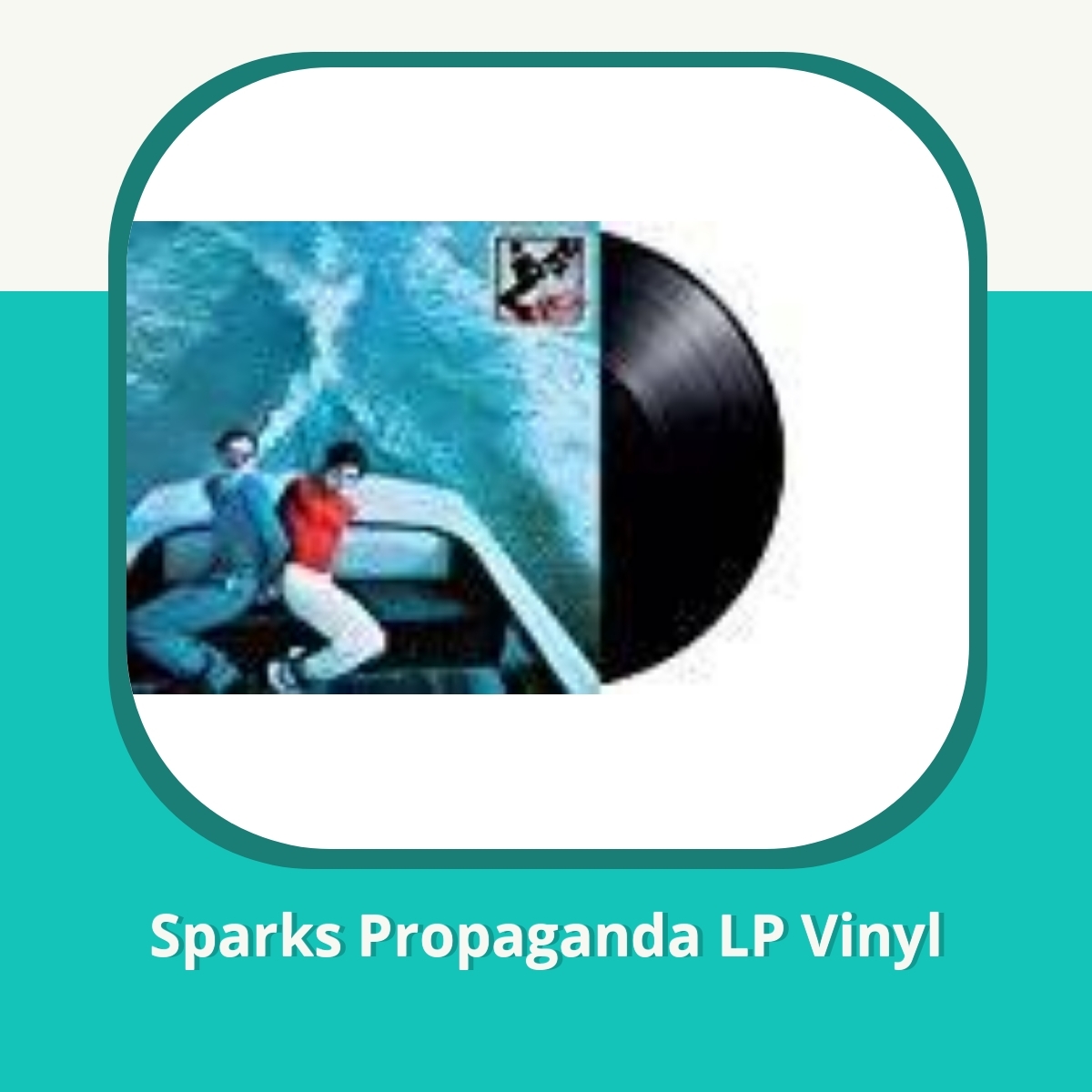 Anmeldelse af Sparks Propaganda LP Vinyl