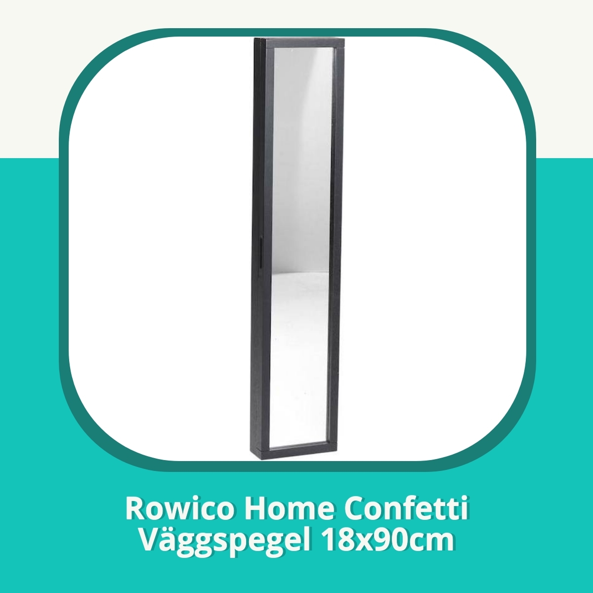 Recension af Rowico Home Confetti Väggspegel 18x90cm