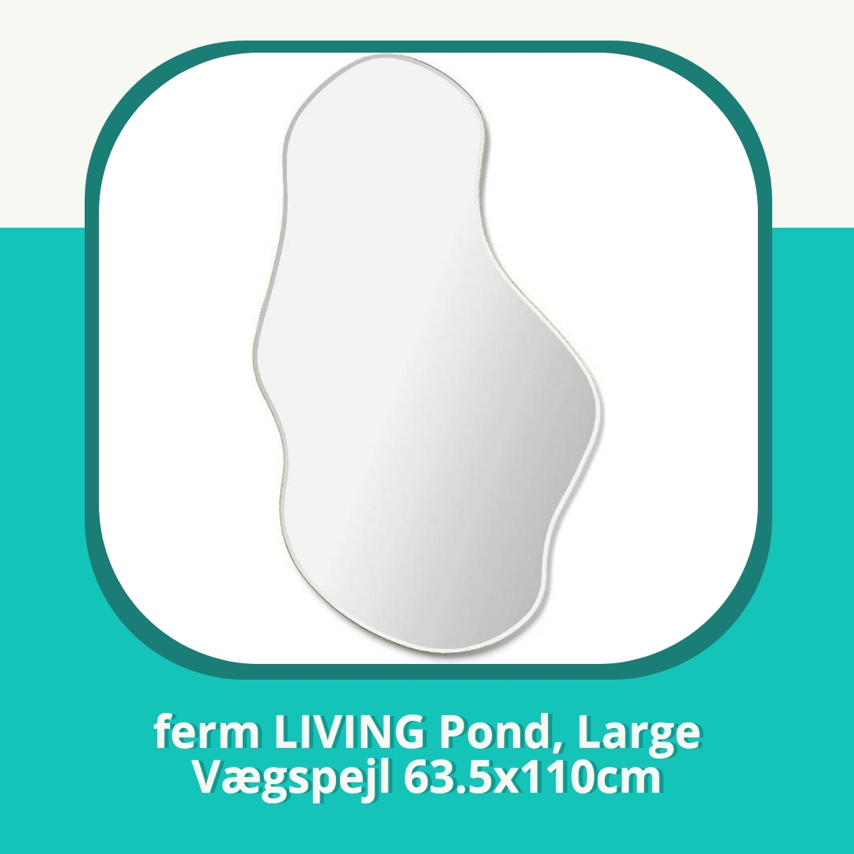 Anmeldelse af ferm LIVING Pond, Large Vægspejl 63.5x110cm
