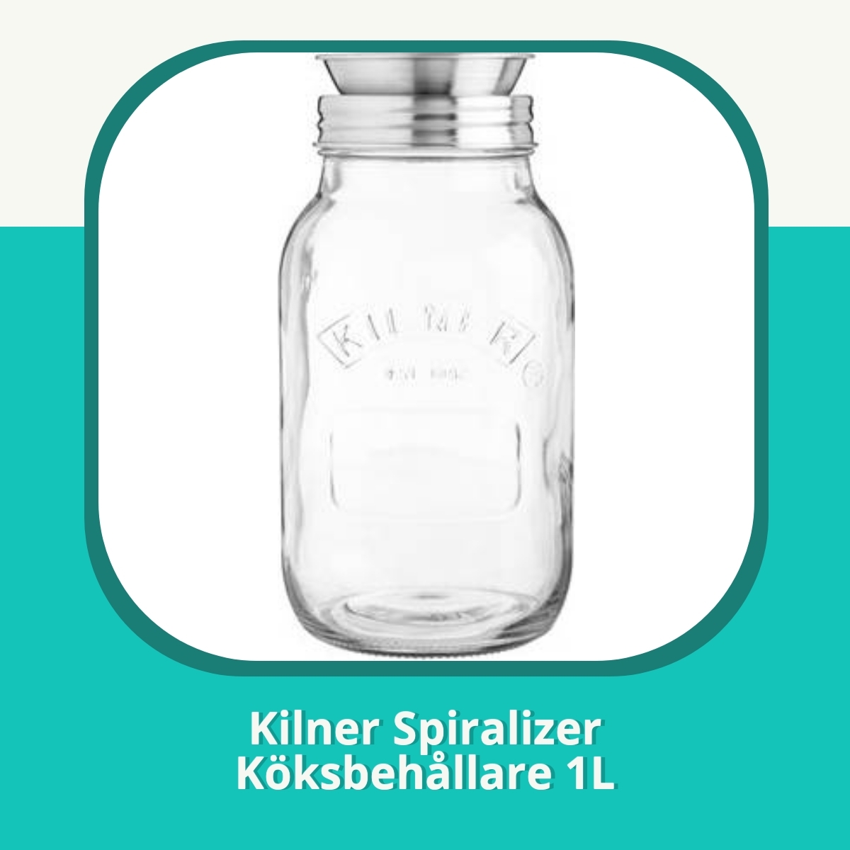 Recension af Kilner Spiralizer Köksbehållare 1L