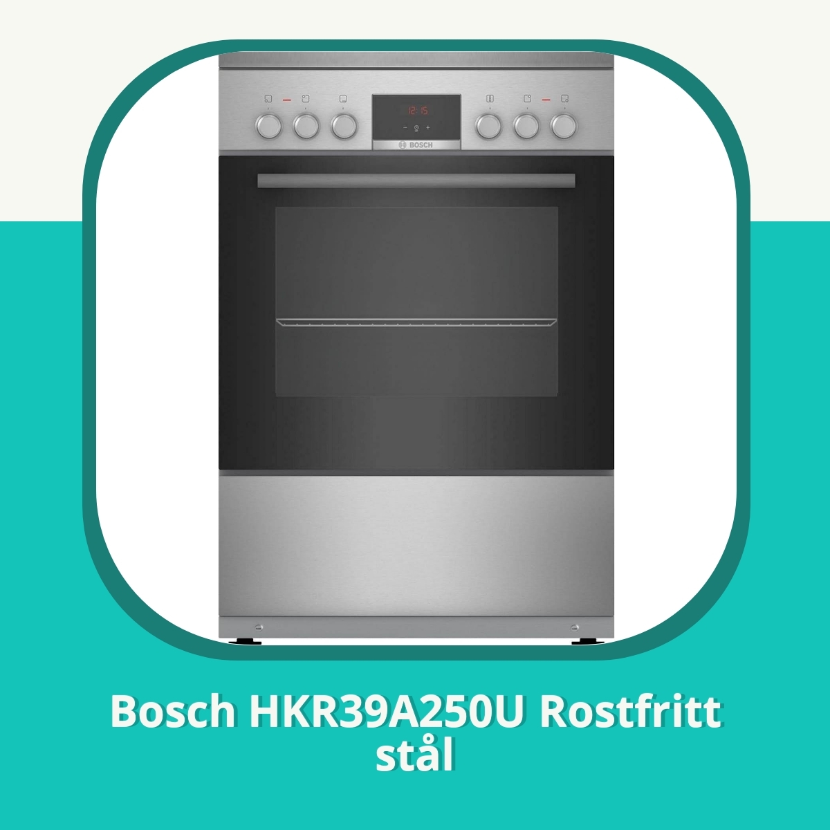 Recension af Bosch HKR39A250U Rostfritt stål