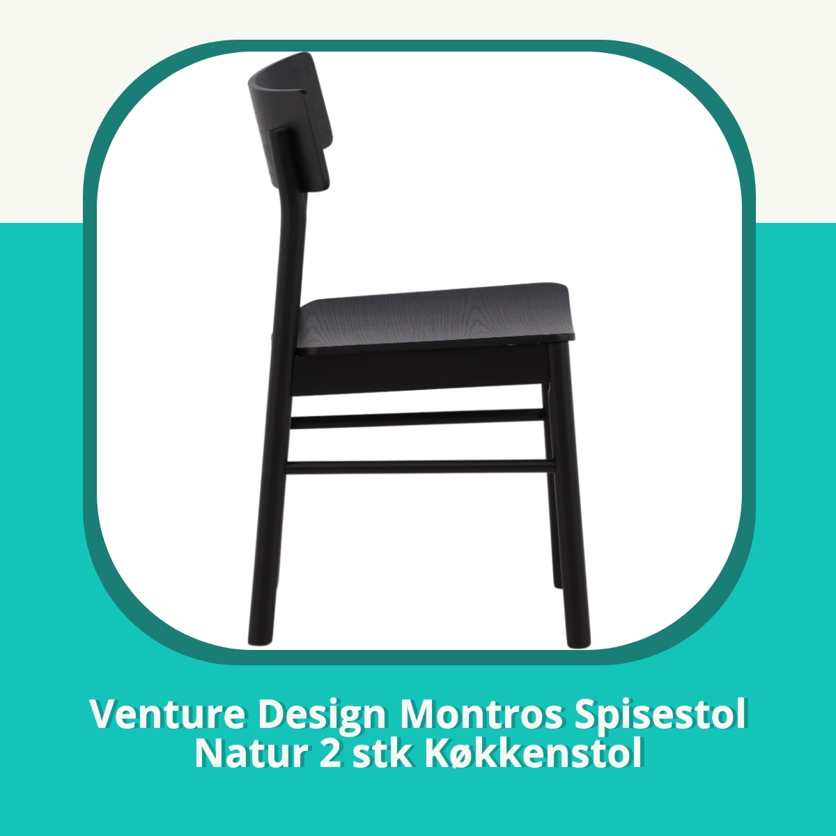 Anmeldelse af Venture Design Montros Spisestol Natur 2 stk Køkkenstol