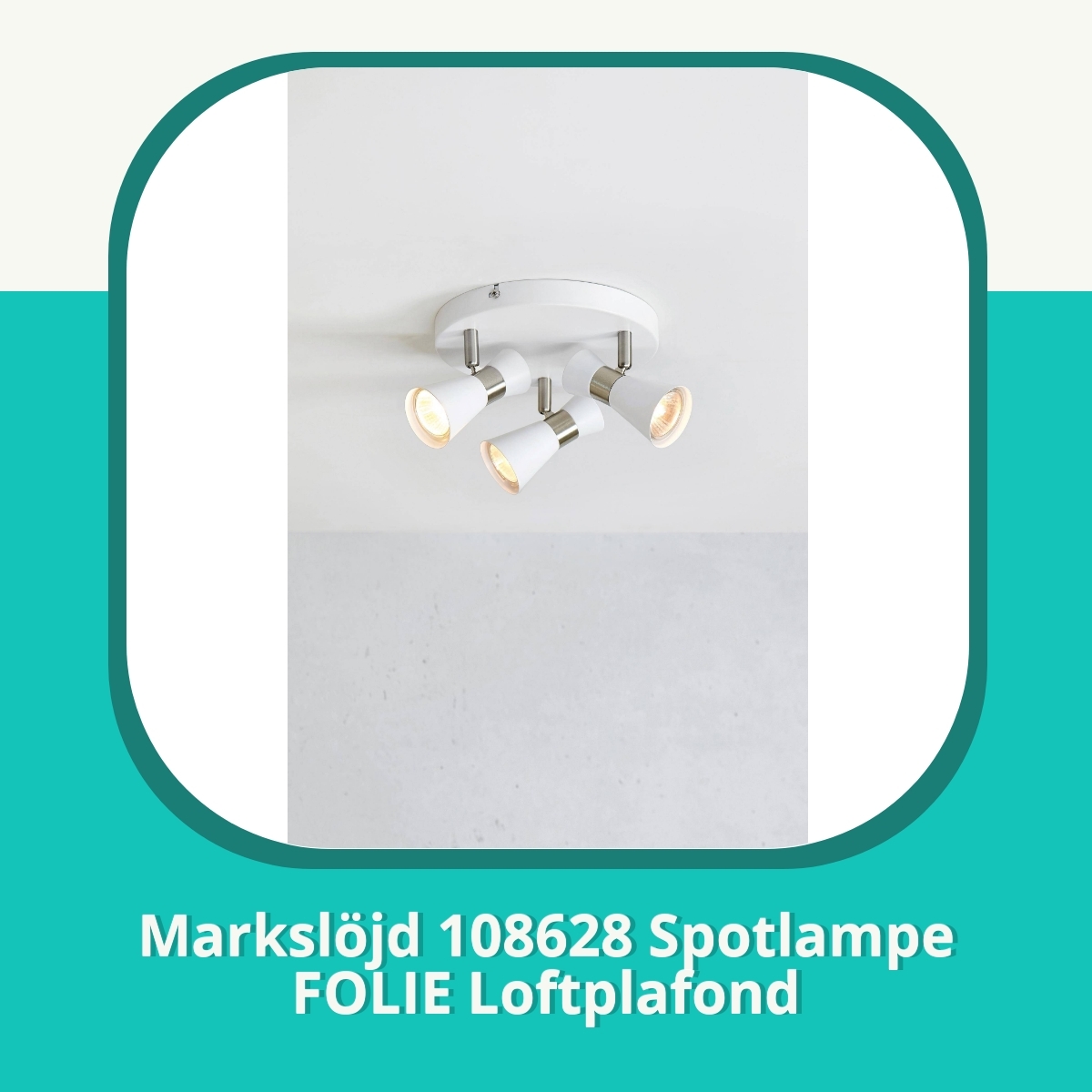 Anmeldelse af Markslöjd 108628 Spotlampe FOLIE Loftplafond