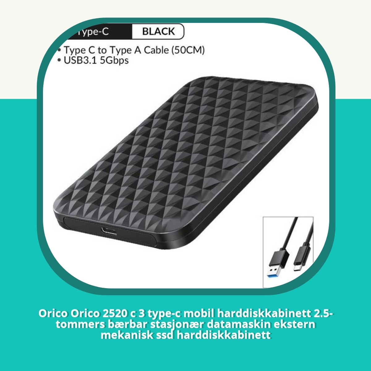 Anmeldelse af Orico Orico 2520 c 3 type-c mobil harddiskkabinett 2.5- tommers bærbar stasjonær datamaskin ekstern mekanisk ssd harddiskkabinett