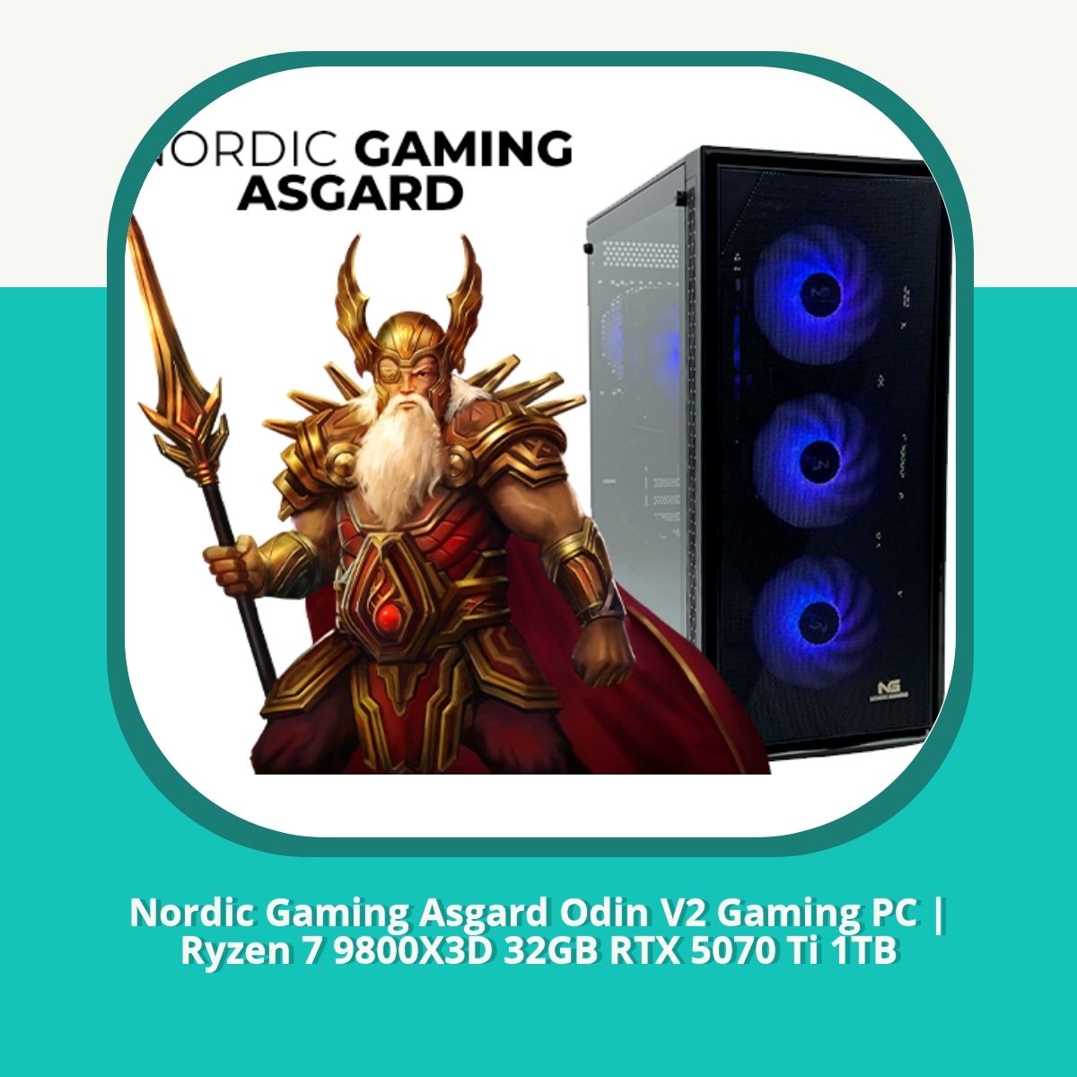 Anmeldelse af Nordic Gaming Asgard Odin V2 Gaming PC | Ryzen 7 9800X3D 32GB RTX 5070 Ti 1TB