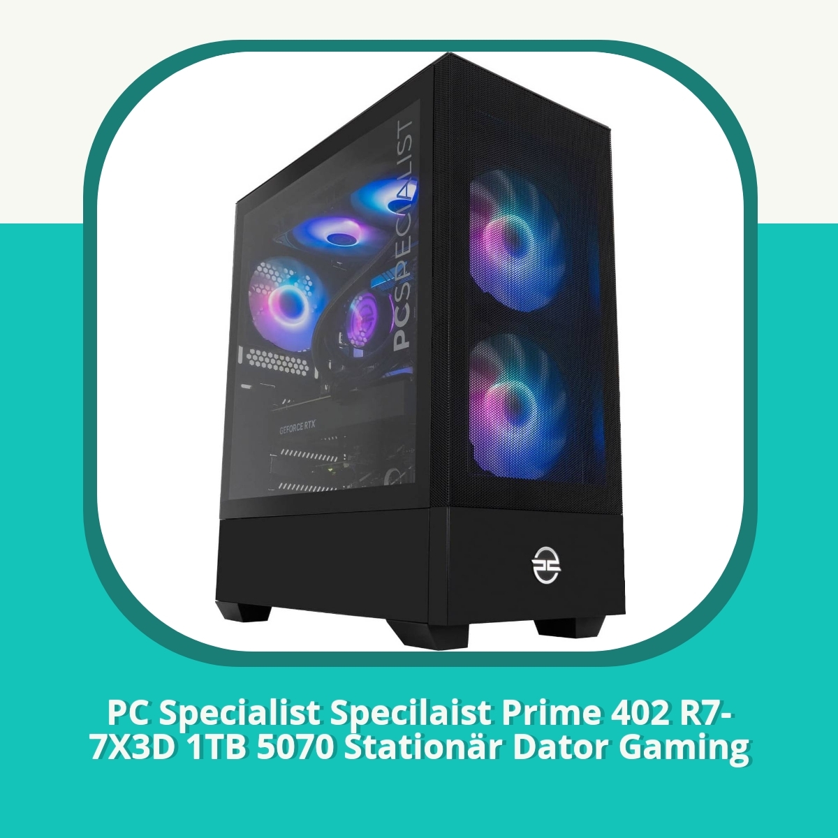 Recension af PC Specialist Specilaist Prime 402 R7-7X3D 1TB 5070 Stationär Dator Gaming