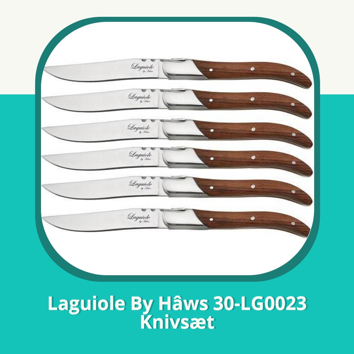 Anmeldelse af Laguiole By Hâws 30-LG0023 Knivsæt