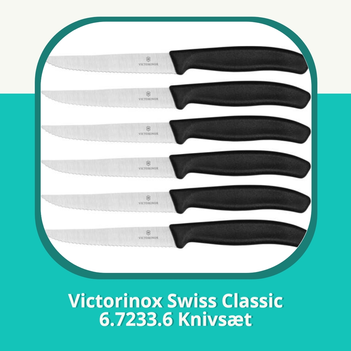 Anmeldelse af Victorinox Swiss Classic 6.7233.6 Knivsæt