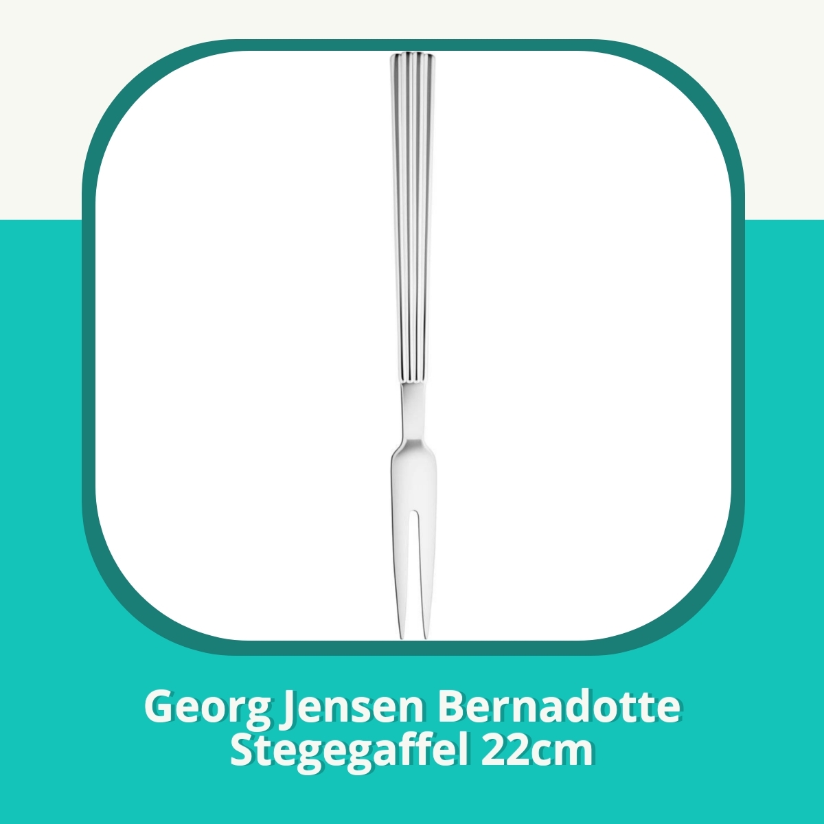 Anmeldelse af Georg Jensen Bernadotte Stegegaffel 22cm